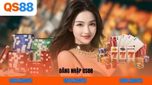 Hướng Dẫn QS88 Chi Tiết - Đăng Ký, Nạp Rút, Tải App - ZEJOPA