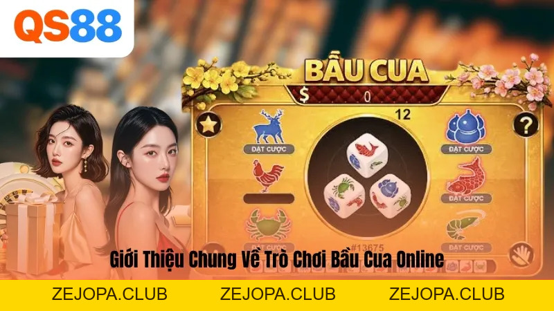 Bầu Cua Online - Cao Thủ QS88 Chia Sẻ Cách Chơi Và Mẹo Hay - ZEJOPA
