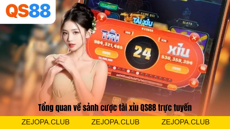 Luật Chơi Tài Xỉu QS88 Đơn Giản: Đừng Bỏ Lỡ Cơ Hội Thắng Lớn - ZEJOPA