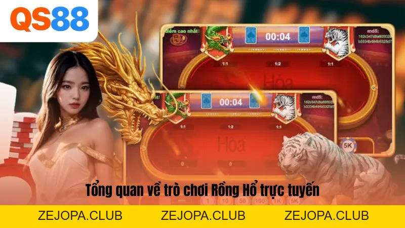Cách Chơi Rồng Hổ Dễ Hiểu: Hướng Dẫn Newbie Chi Tiết QS88 - ZEJOPA